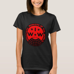 IWW, Wobblies - One Big Union T-Shirt