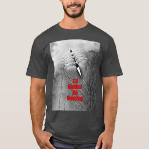 Ix27d Rather be Rowing 2 T-Shirt
