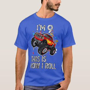 Ix27m 9 This Is How I Roll 9th Birthday Monster Tr T-Shirt