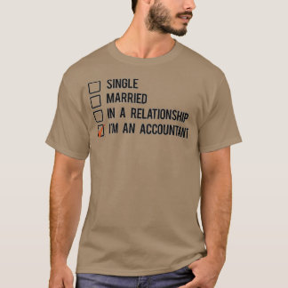 Ix27m an accountant 2 T-Shirt