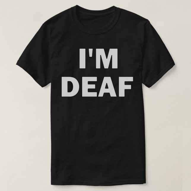 Ix27m Deaf Hearing Impaired Disability T-Shirt (Design Front)