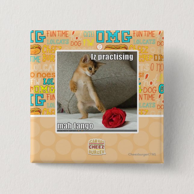 Iz practising mah tango 2 inch square button (Front)