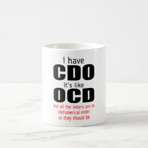 J’ai le Cdo, c’est comme Ocd Gift Mug