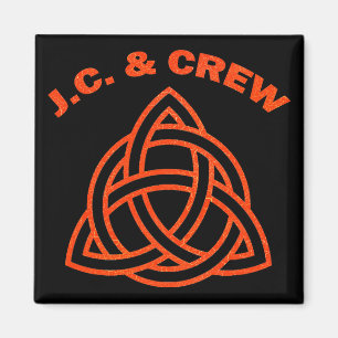 J.C. AND CREW MAGNET