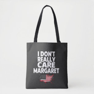 J. D Vance Funny Meme I Don't Really Care Margaret Tote Bag