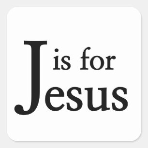 J is for Jesus Square Sticker