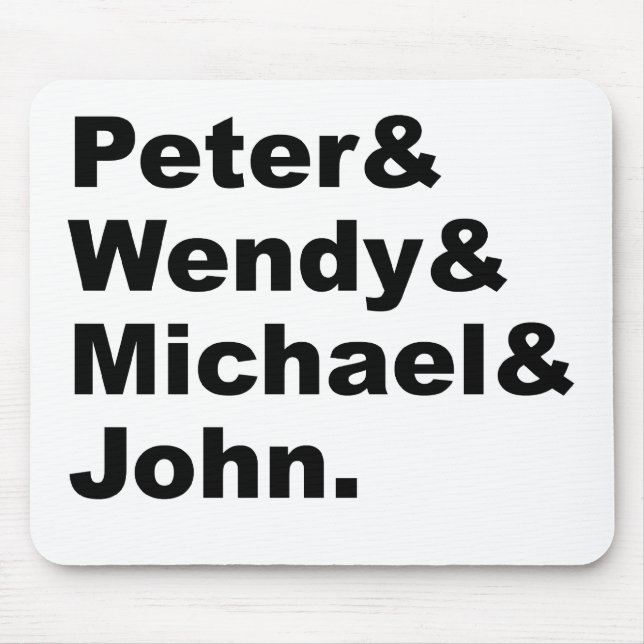J.M. Barrie's Peter Pan | Peter Wendy Michael John Mouse Pad (Front)