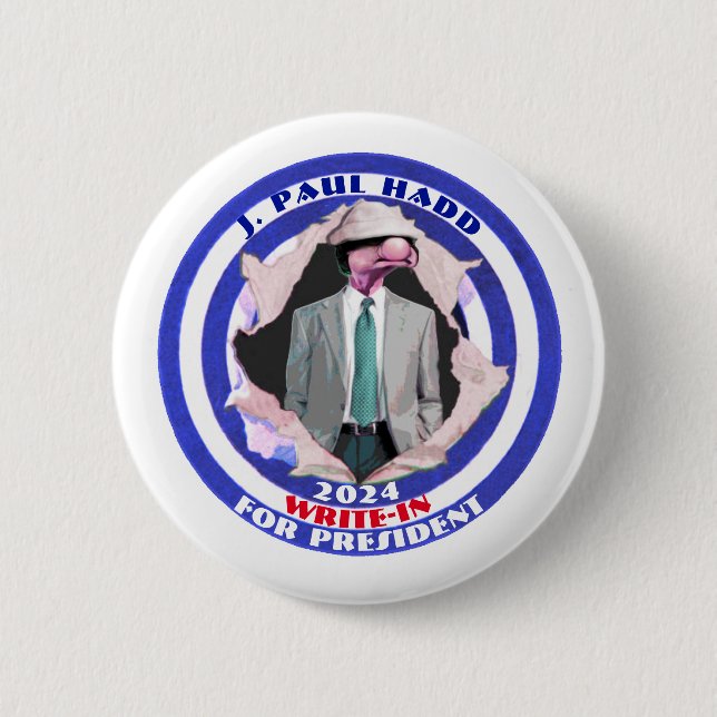 J. Paul Hadd for President 2024 2 Inch Round Button (Front)