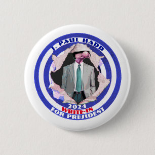 J. Paul Hadd for President 2024 2 Inch Round Button