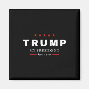 J Trump Is My President Since 2016 Maga Patriotic  Magnet