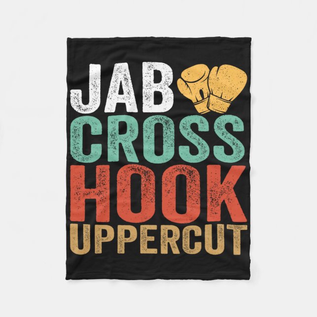 Jab Cross Hook Uppercut Boxer Workout Funny Kickbo Fleece Blanket (Front)