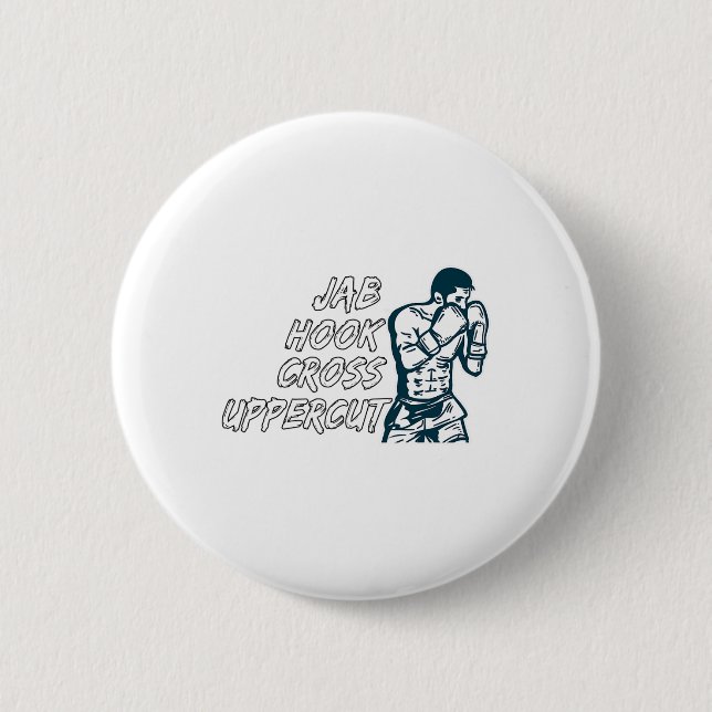 Jab Hook Cross Uppercut Boxing For Boxer Men Boys  2 Inch Round Button (Front)
