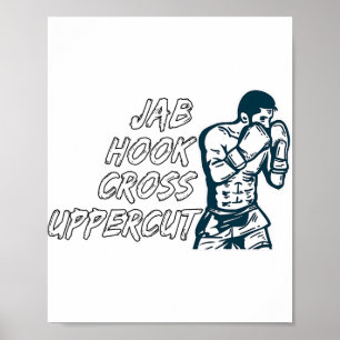 Jab Hook Cross Uppercut Boxing For Boxer Men Boys  Poster
