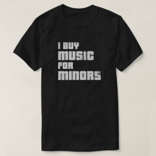 J'Achète De La Musique Pour Mineurs T-shirt (pati