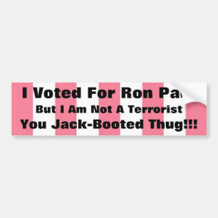 Jack Booted THug, Ron Bumper Sticker