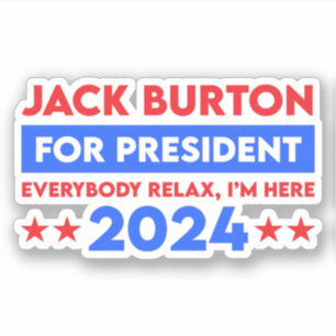 Jack Burton For President 2024