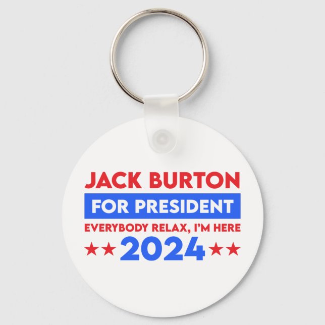 Jack Burton For President 2024 Keychain (Front)