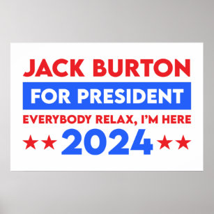 Jack Burton For President 2024 Poster