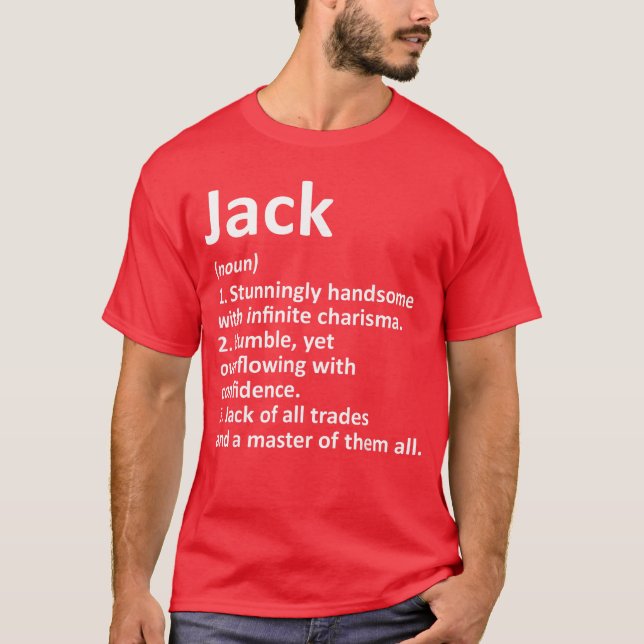 Jack Definition Personalized Name Funny Birthday G T-Shirt (Front)
