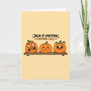 Jack-O-Lantern Casting Call Halloween Pumpkin Card