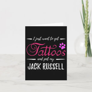 Jack Russell Dog Lover Tattoo Funny Dog Mom Gift I Card