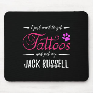 Jack Russell Dog Lover Tattoo Funny Dog Mom Gift I Mouse Pad