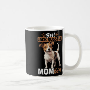 Jack Russell Terrier Dog Best Jack Russel Mom Ever Coffee Mug