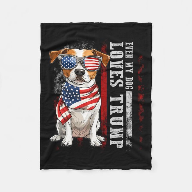 Jack Russell Terrier Even My Dog Loves Trump Funny Fleece Blanket (Front)