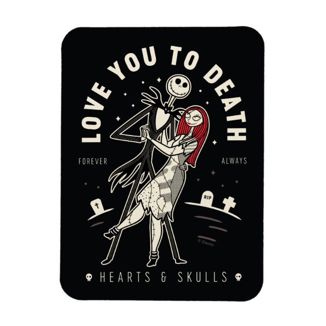 Jack & Sally - Love You To Death, Forever, Always Magnet (Vertical)