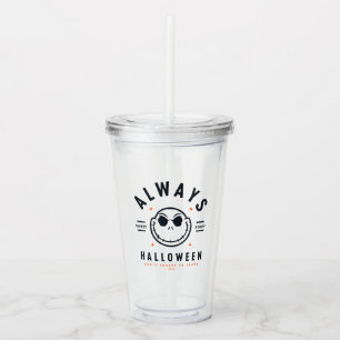 Jack Skellington - Always Halloween Acrylic Tumbler