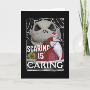 Jack Skellington & Santa   Scaring is Caring Card