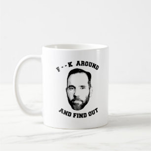 Jack Smith: F around and Find Out Coffee Mug