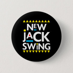 Jack Swing 90s R&b Hip Hop 2 Inch Round Button