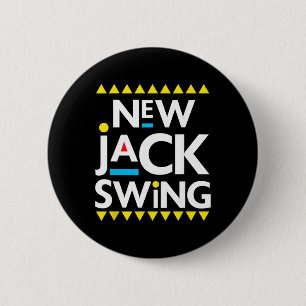 Jack Swing 90s R&b Hip Hop 2 Inch Round Button