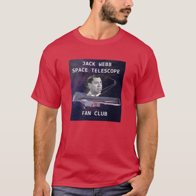 Jack Webb Space Telescope T-Shirt (Front)