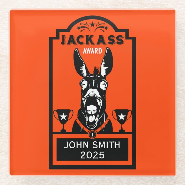 Jackass Award Glass Coaster (Front)