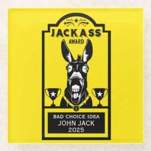 Jackass Award Glass Coaster