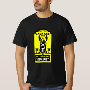 Jackass Award T-Shirt