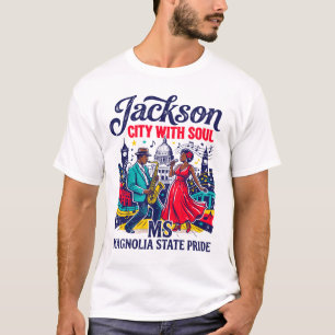 Jackson City With Soul Magnolia State Pride T-Shirt