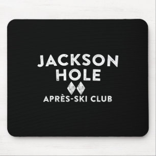 Jackson Hole Apres Ski Club Skiing Tribute Tee Ski Mouse Pad