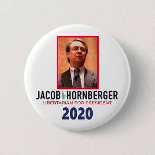Jacob Hornberger Libertarian for President 2020 2 Inch Round Button