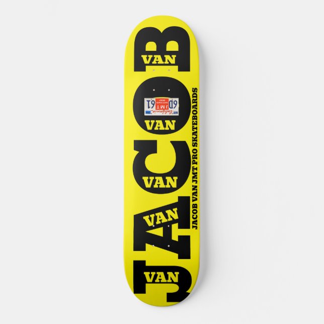 JACOB VAN  JMT 8 1/4" Skateboard Deck (Front)