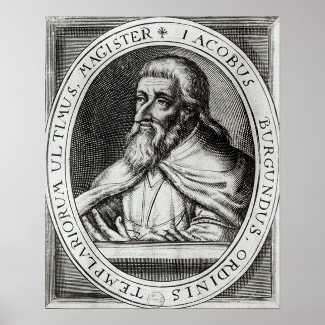 Jacques de Molay  Master of Knights Templars Poster (Front)