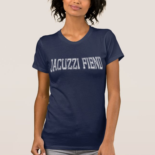 Jacuzzi Fiend Navy '99 T-Shirt (Front)