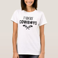 J'adore Cowboys Womens Funny Saying
