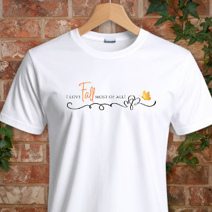 J'adore l'automne plus que tout ! T-shirt