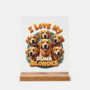 J'adore mes Golden Retrievers Blondes Idiotes Vint