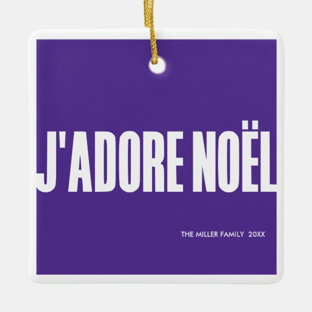 J'adore Noël! Ceramic Ornament (Front)