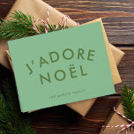 J'adore Noel | Modern Minimalist Love Xmas Green Holiday Card<br><div class="desc">Simple, stylish J'adore Noel" quote art folded holiday card with modern, minimalist typography in forest green on a sage green background in a trendy festive style. The quote translates to "I love christmas" in French. The greeting, name and year can be easily personalized for the perfect card for the xmas...</div>
