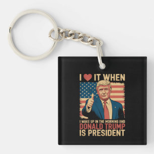 J'adore quand je me réveille et que Trump est prés